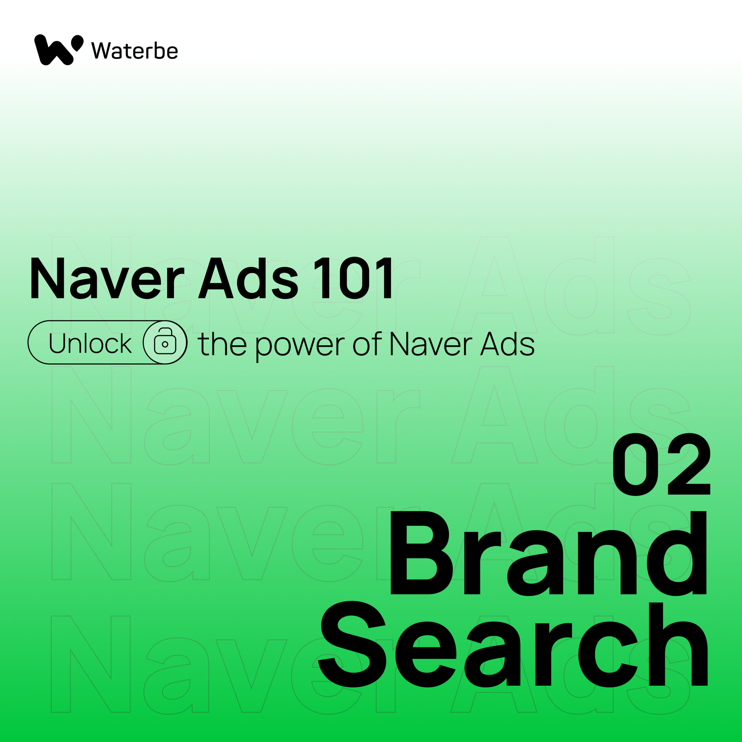 Naver Ads 101_Korea Search Engine_Waterbe